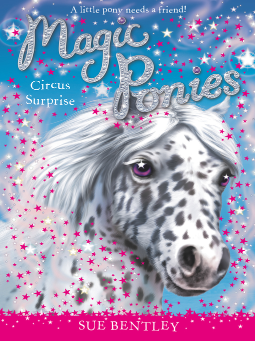 Title details for Circus Surprise by Sue Bentley - Available